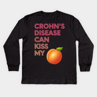 Crohn's Disease Can Kiss My... Kids Long Sleeve T-Shirt